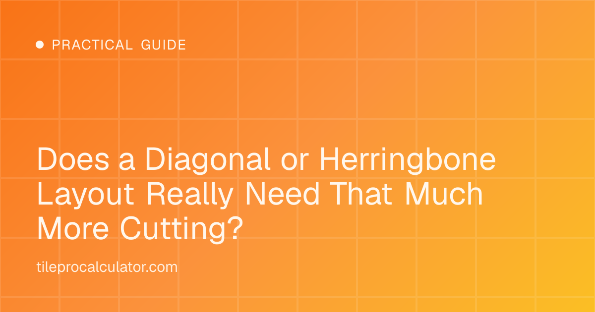 Illustration: Does a Diagonal or Herringbone Layout Really Need That Much More Cutting?
