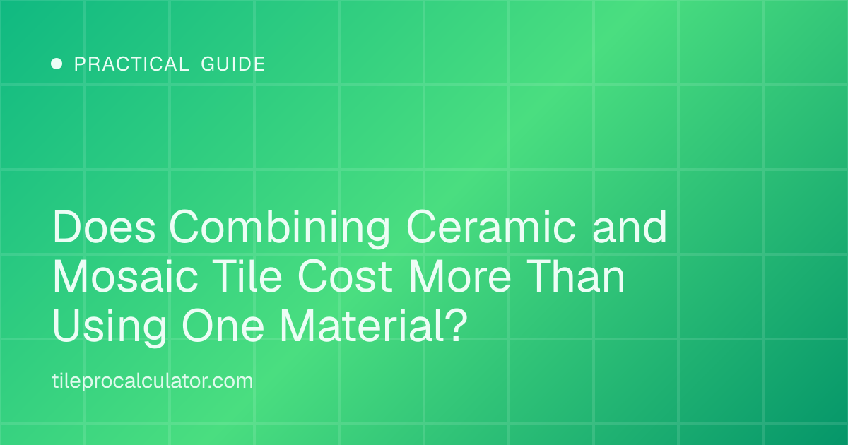 Illustration: Does Combining Ceramic and Mosaic Tile Cost More Than Using One Material?