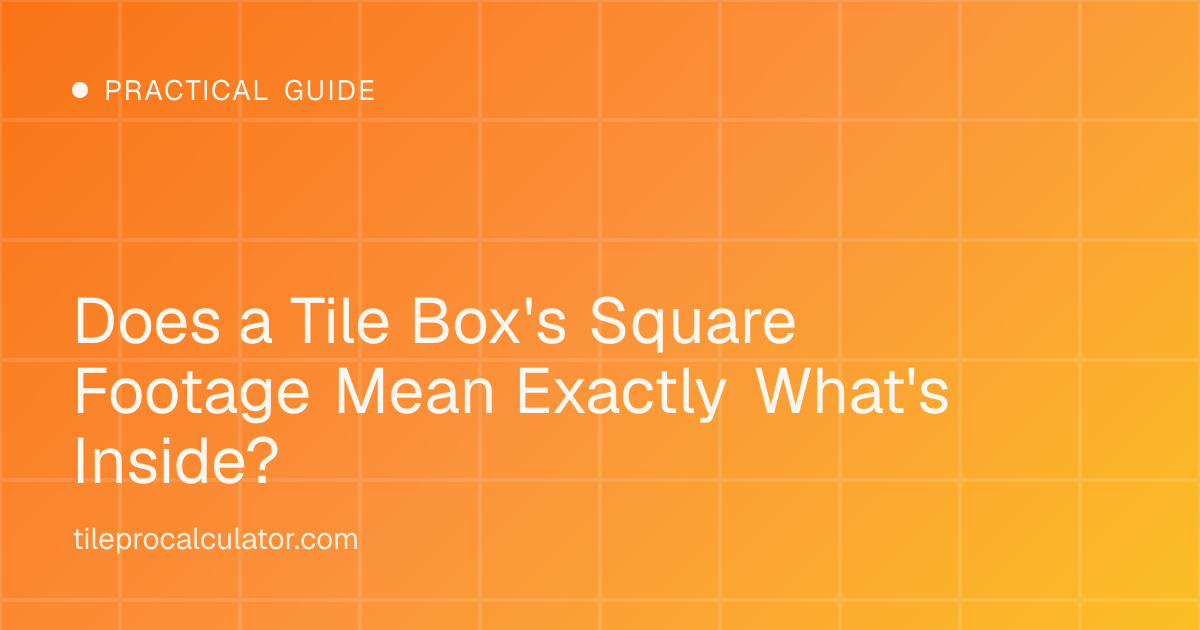 Illustration: Does a Tile Box's Square Footage Mean Exactly What's Inside?