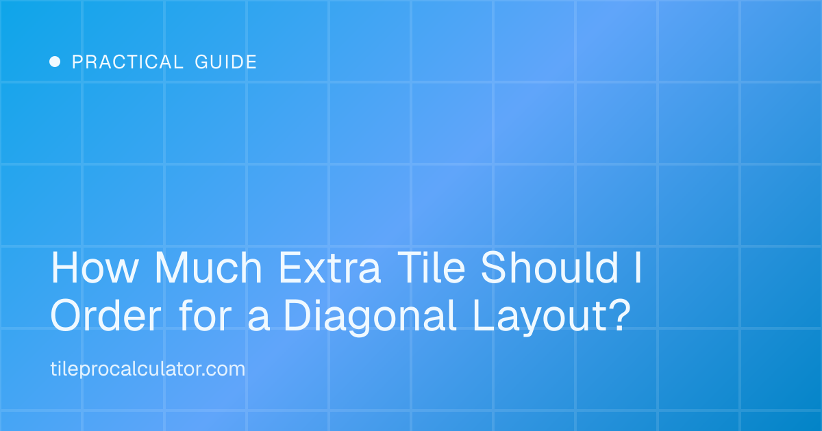 Illustration: How Much Extra Tile Should I Order for a Diagonal Layout?