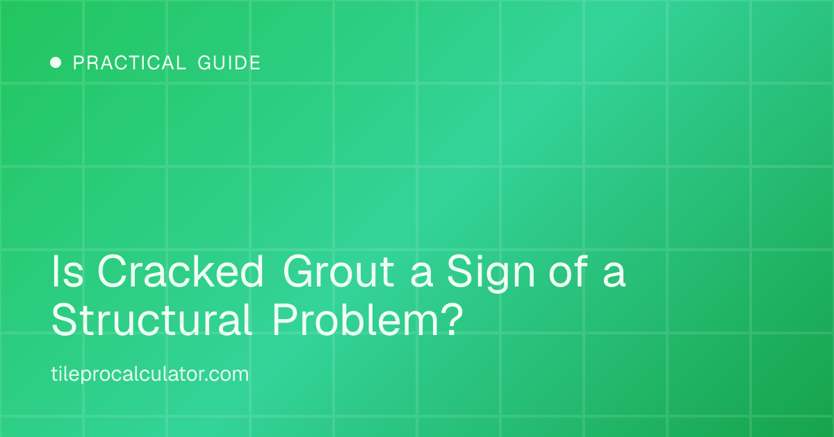 Illustration: Is Cracked Grout a Sign of a Structural Problem?