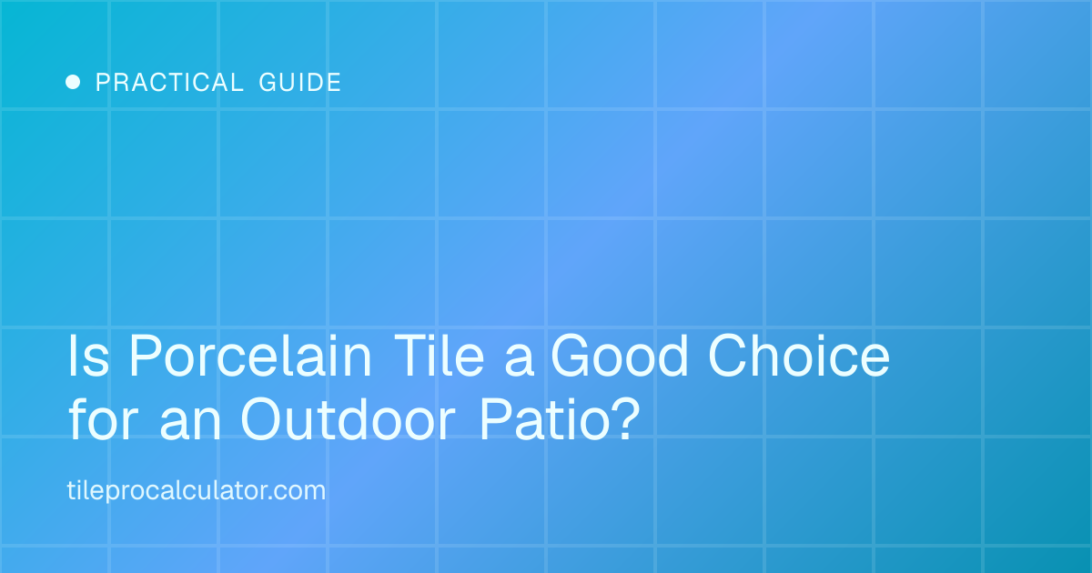 Illustration: Is Porcelain Tile a Good Choice for an Outdoor Patio?
