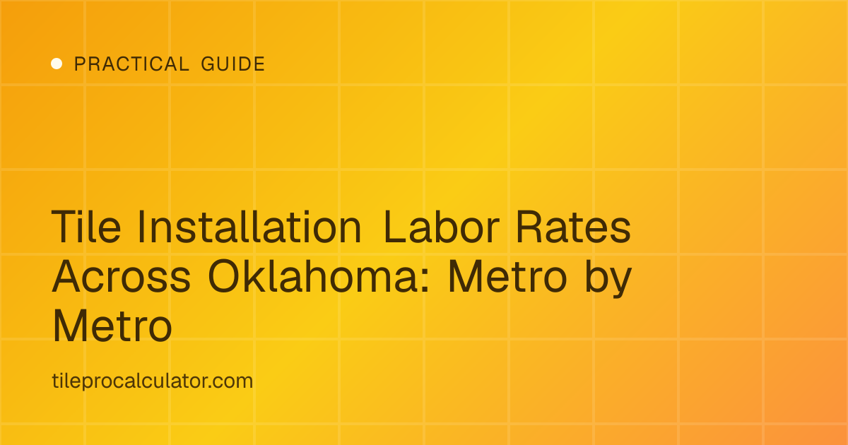 Illustration: Tile Installation Labor Rates Across Oklahoma: Metro by Metro