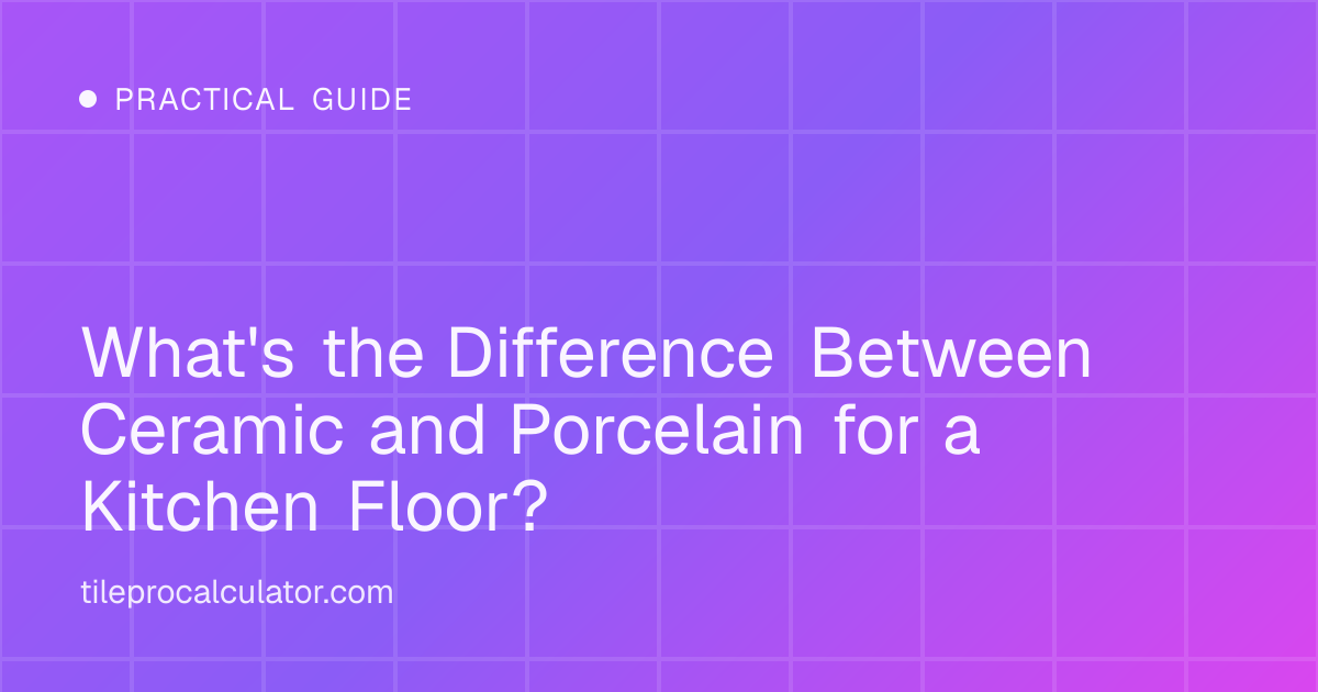 Illustration: What's the Difference Between Ceramic and Porcelain for a Kitchen Floor?